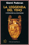 Gianni Padovan - La leggenda del vino