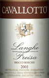 Langhe Freisa Bricco Boschis 2003 - Cavallotto