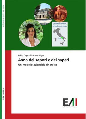 Anna dei sapori e dei saperi – un modello aziendale sinergico